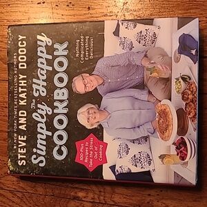 Steve and Kathy Doocy The Simply Happy Cookbook